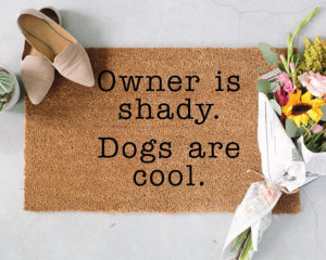 Owner is Shady