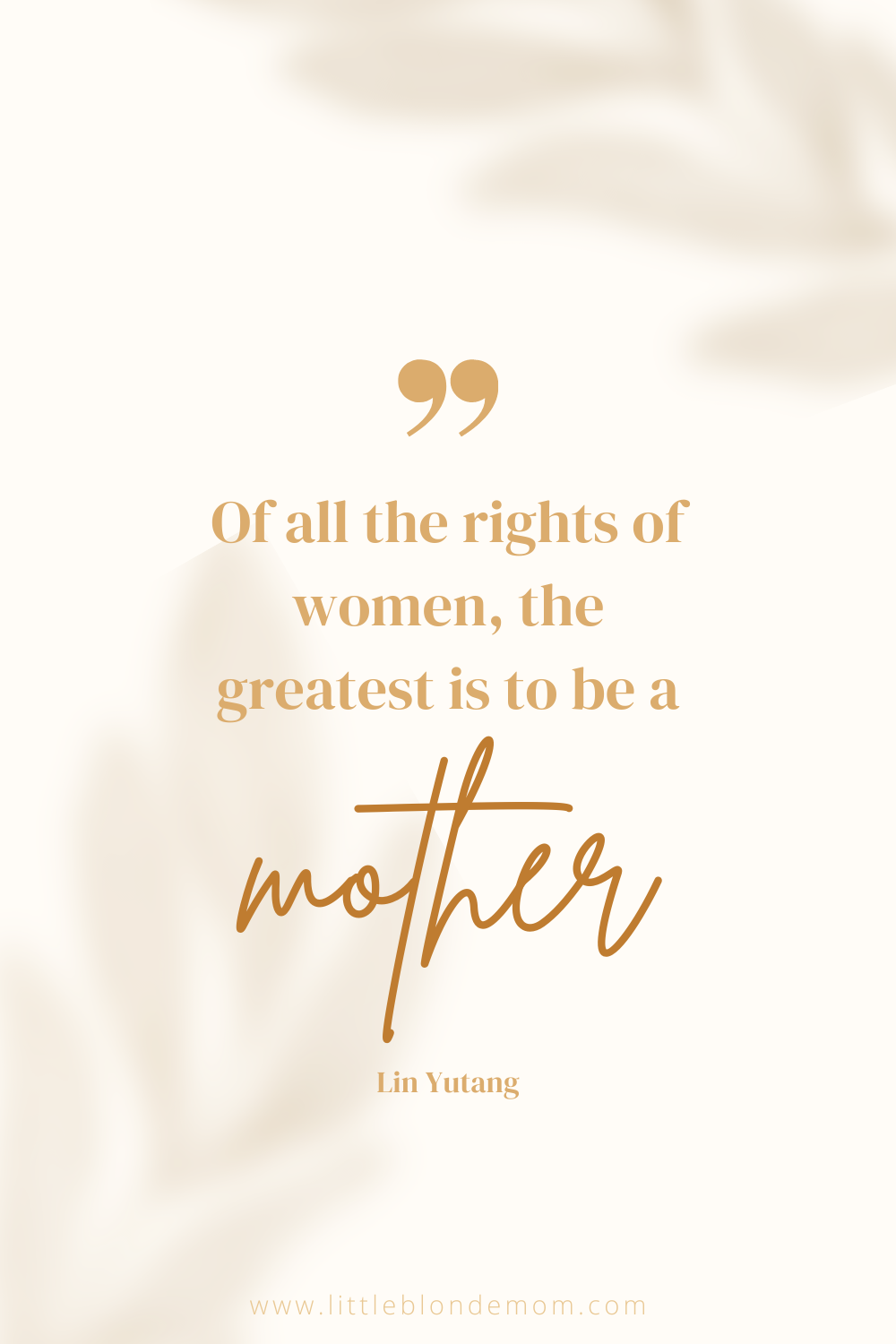 Beautiful Quotes for Mother’s Day