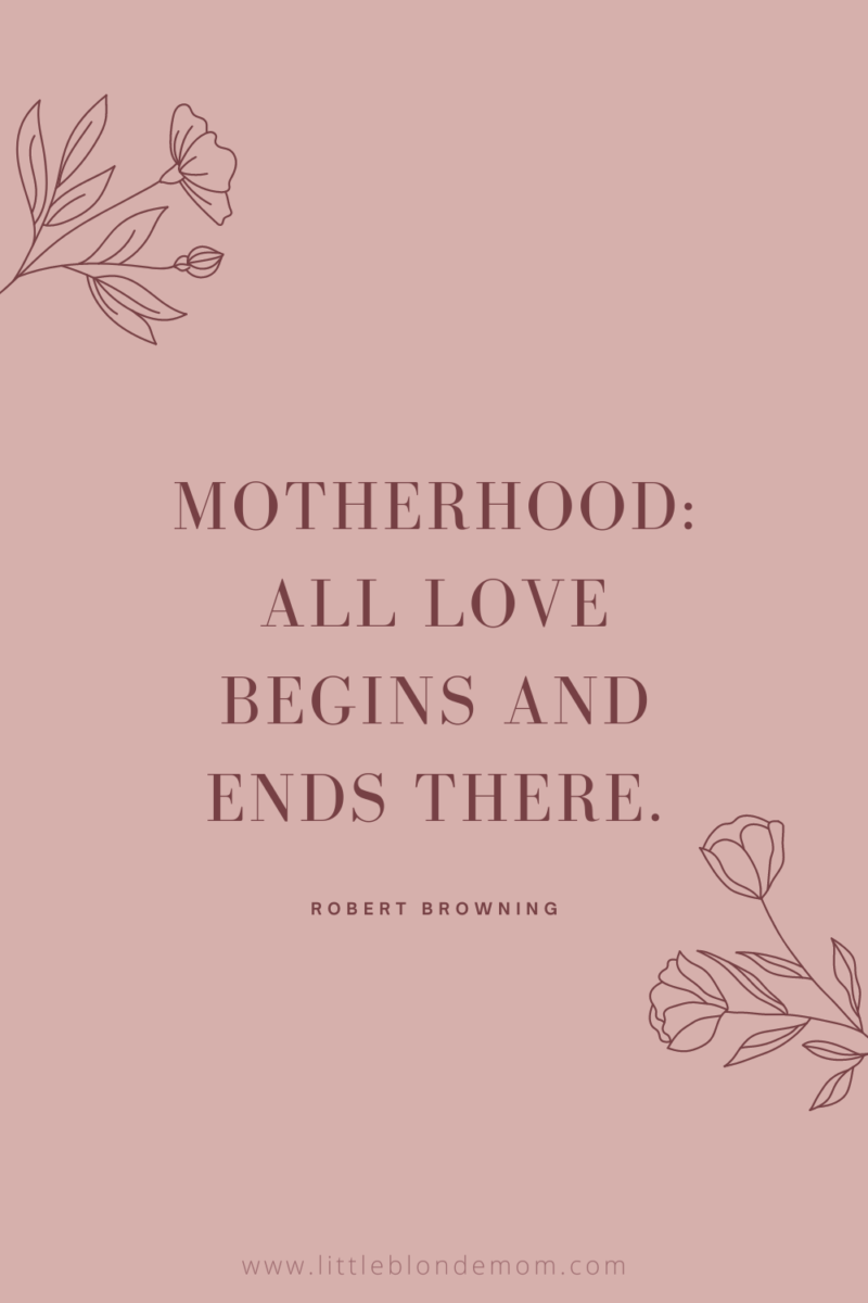 Beautiful Quotes for Mother's Day - little blonde mom